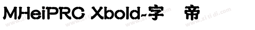 MHeiPRC Xbold字体转换